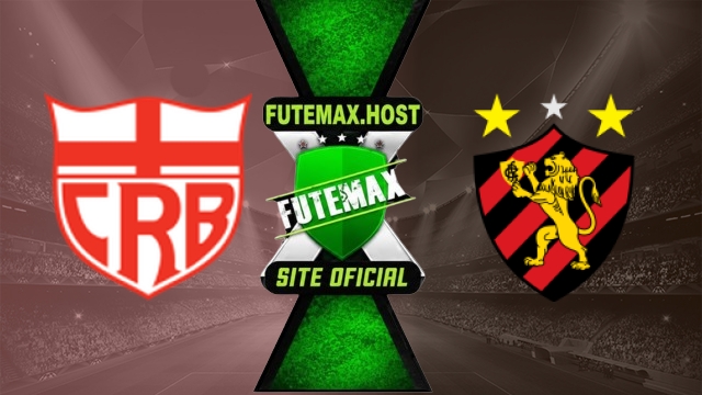 Assistir CRB x Sport Recife AO VIVO Online Grátis em HD 15/09/2026
